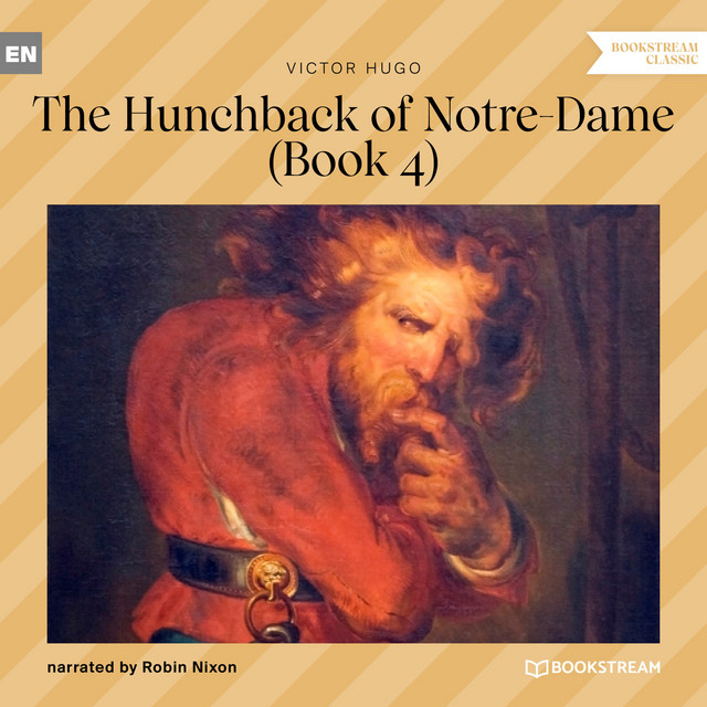 The Hunchback of Notre-Dame, Book 4 cover art
