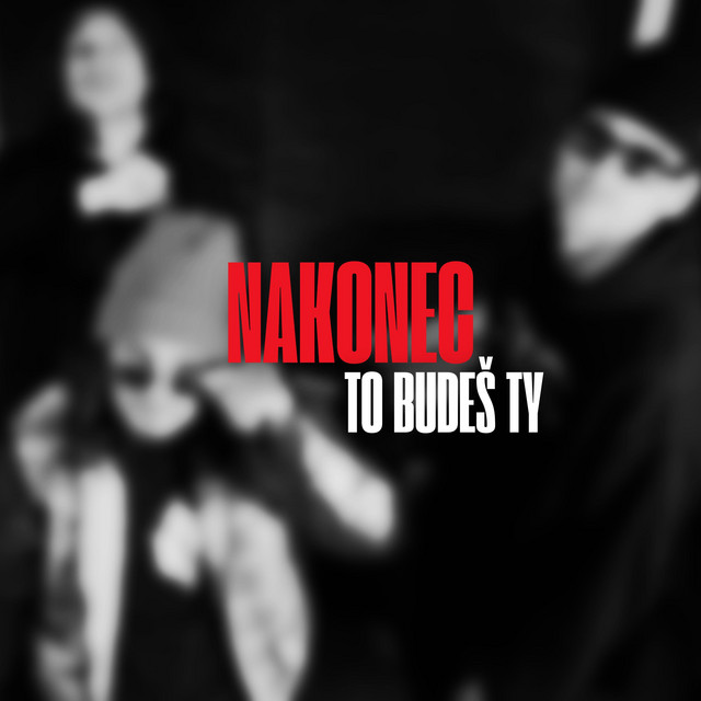 Nakonec to budeš ty