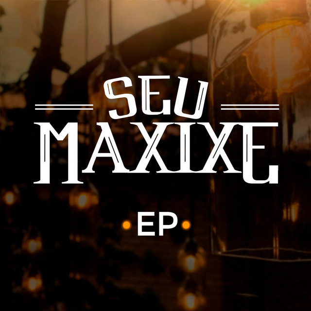 Seu Maxixe cover art