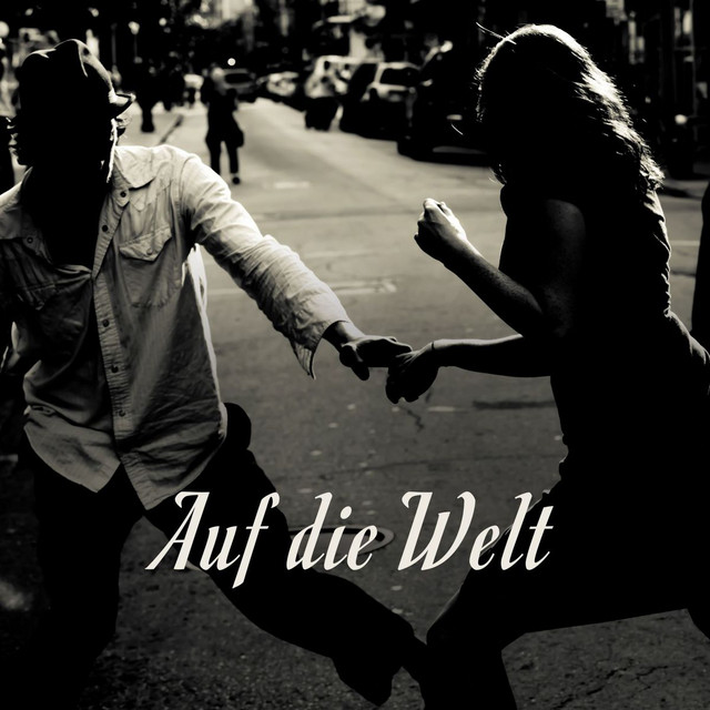 Auf die Welt cover art
