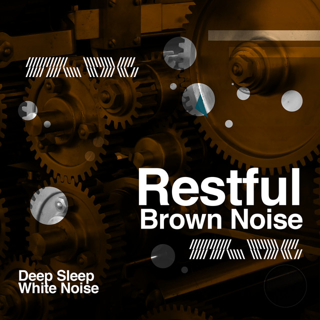 Panned Brown Noise - song and lyrics by Deep Sleep White Noise | Spotify