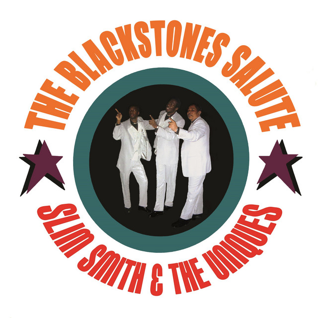 The Blackstones Salute Slim Smith & The Uniques cover art