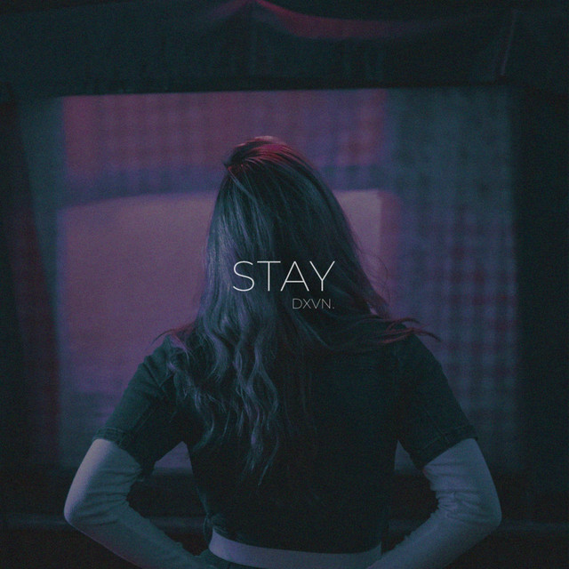 Stay