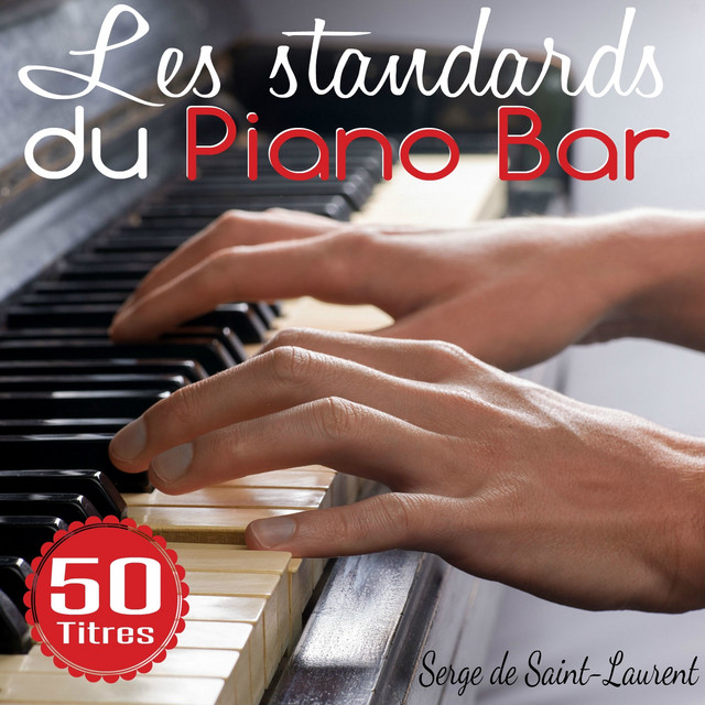 Les standards du piano bar (50 titres) cover art