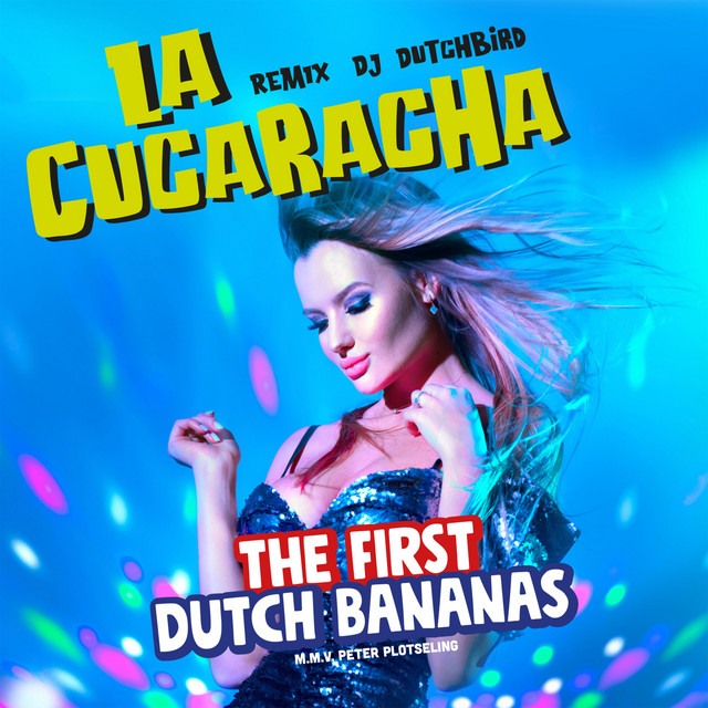 La Cucaracha (Remix DJ Dutchbird) album image