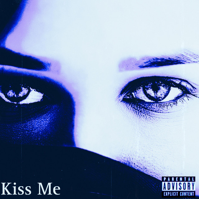 Kiss Me - Single by Ax3S | Spotify