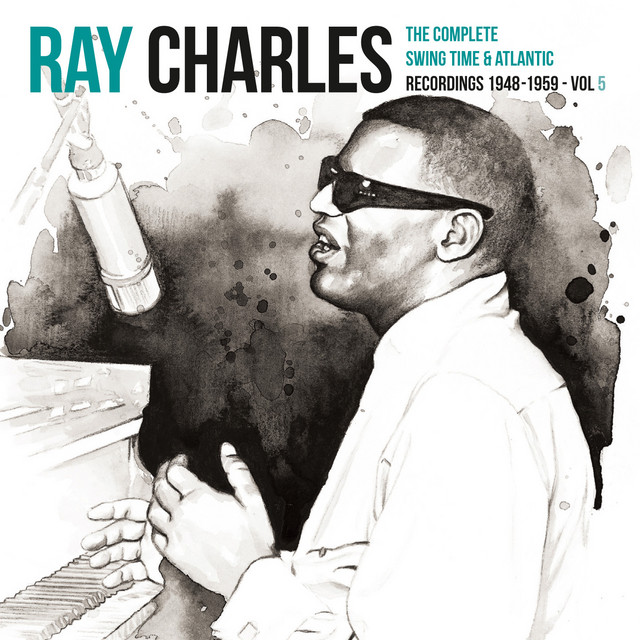 Ray Charles: The Complete Swing Time & Atlantic Recordings (1948