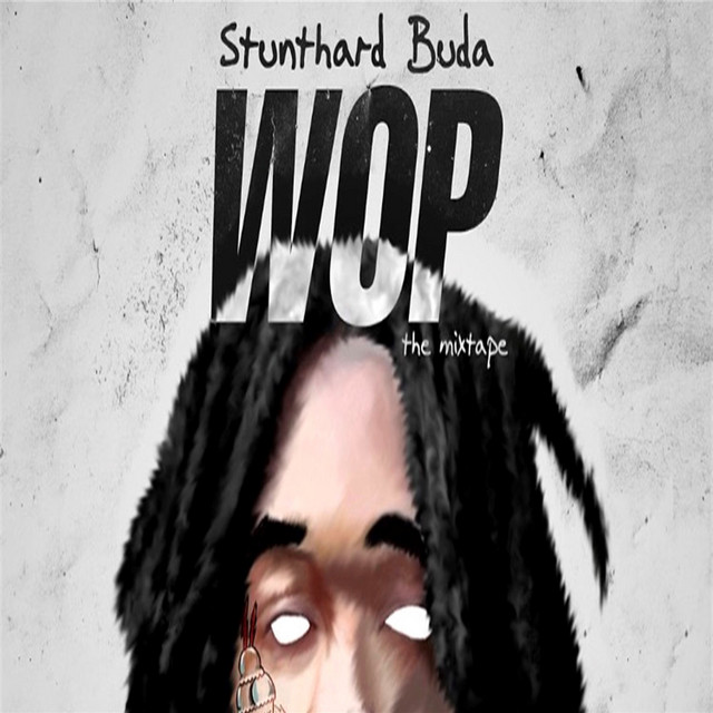 Wop the Mixtape cover art