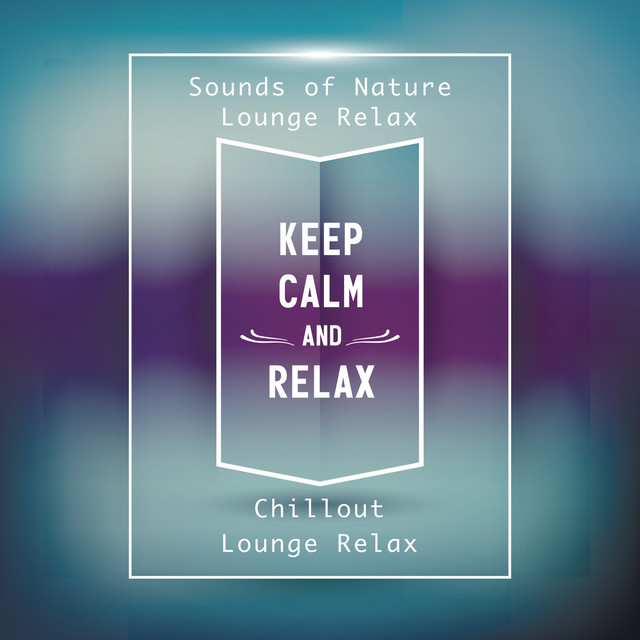 Keep Calm and Relax cover art
