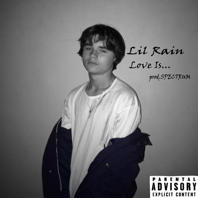 Love Is... - Single by Lil Rain | Spotify