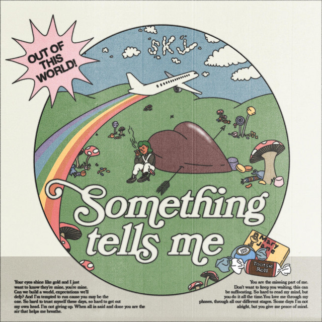 Something Tells Me Single By Sky Spotify