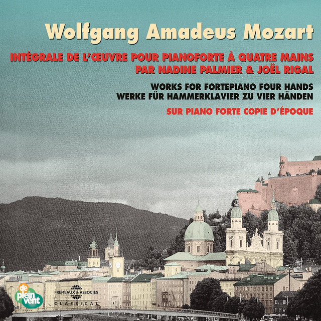 Wolfgang Amadeus Mozart - Intégrale de l'œuvre pour pianoforte à quatre mains (Sur pianoforte copie d'époque)