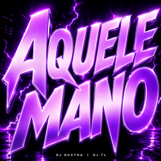 AQUELE MANO