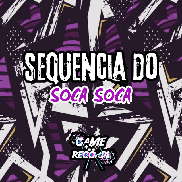 Sequencia do Soca Soca