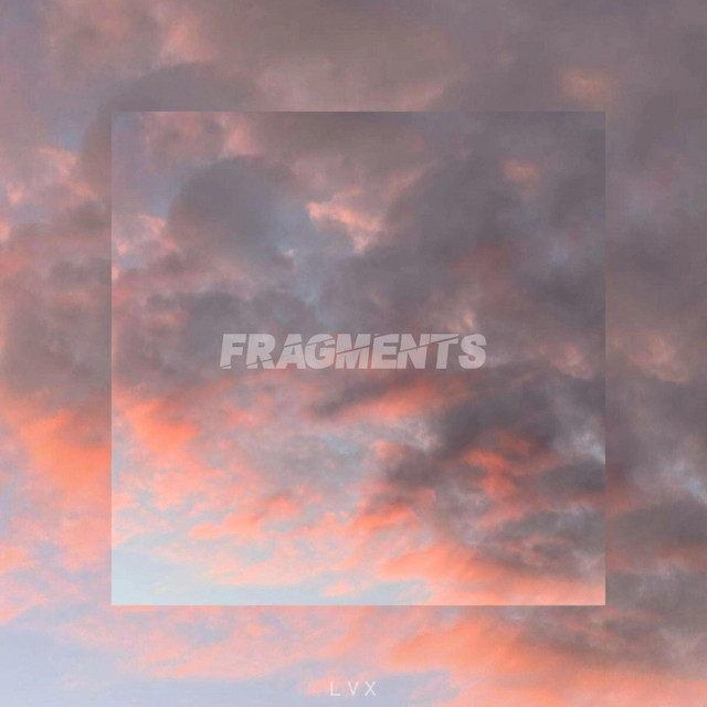 Fragments