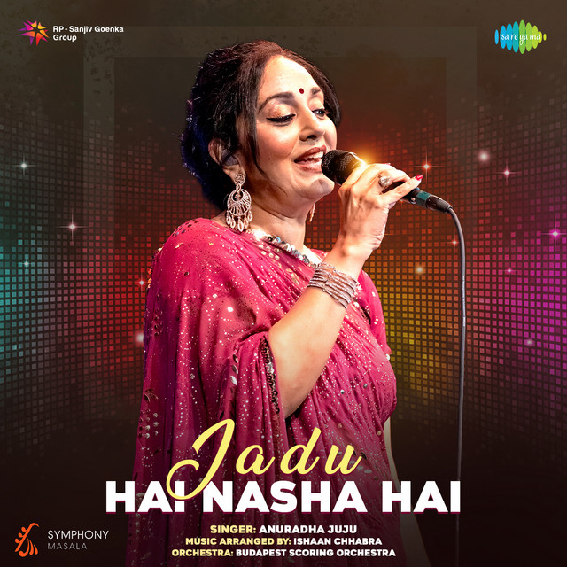 Symphony Masala - Jadu Hai Nasha Hai