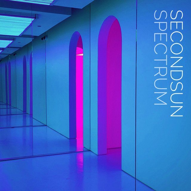 Spectrum - Album by Secondsun | Spotify