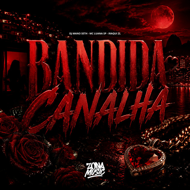 Bandida Canalha