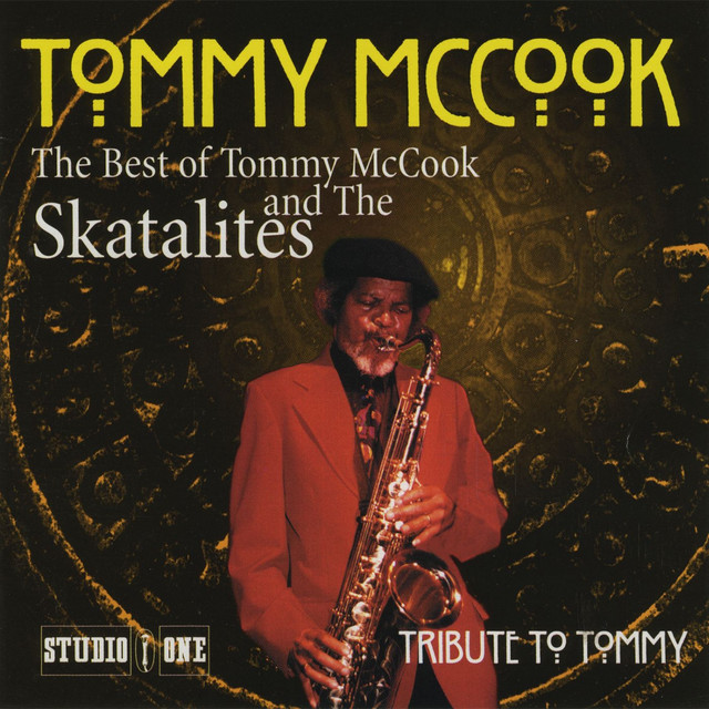 The Best of Tommy McCook & The Skatalites - Compilation by Tommy 