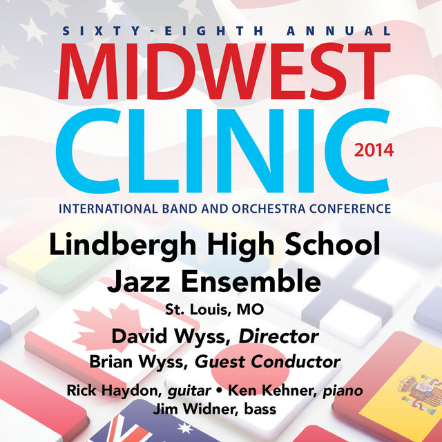 2014 Midwest Clinic: Lindbergh High School Jazz Ensemble (Live) cover art