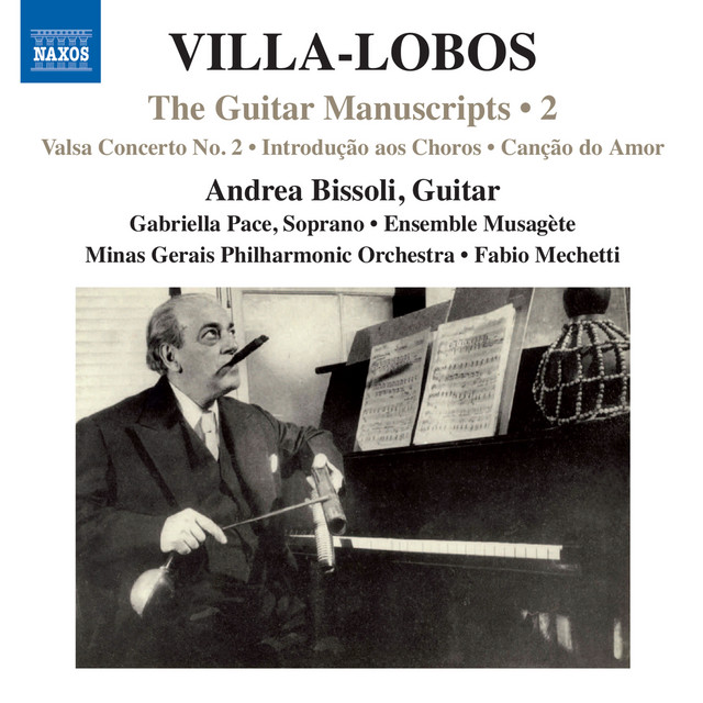 Villa Lobos - the Guitar Manuscripts No. 2