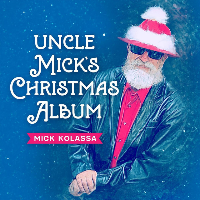Uncle Mick's Christmas Album cover art