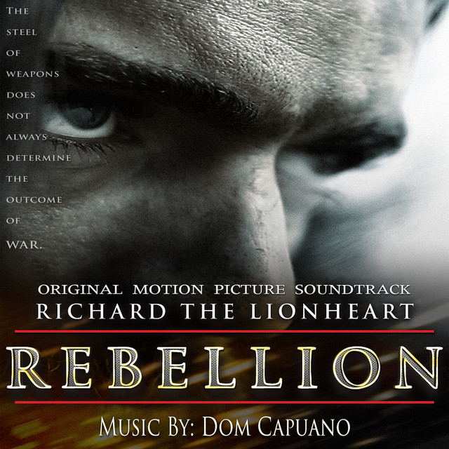 Richard The Lionheart Rebellion (Original Motion Picture Soundtrack) cover art