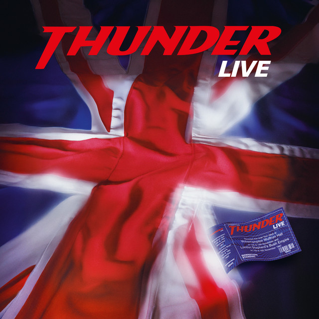 LIVE (2025 Remastered Version) - Album by Thunder | Spotify