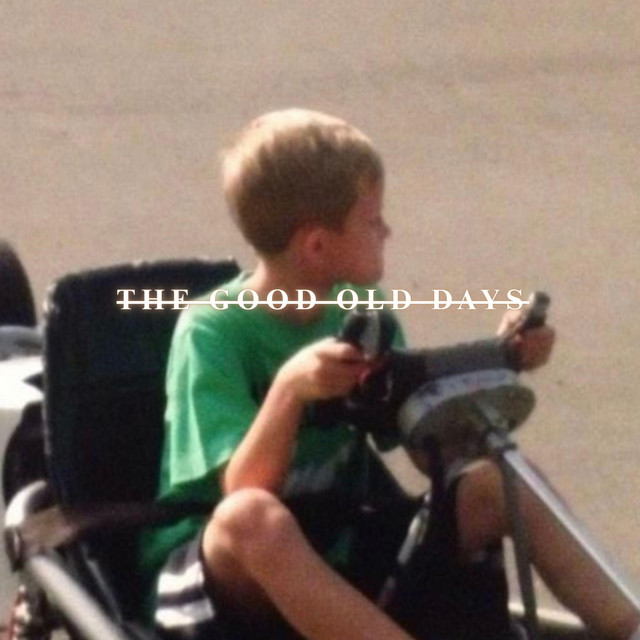The Good Old Days album image