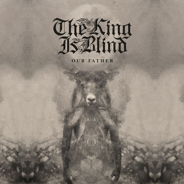 The King Is Blind