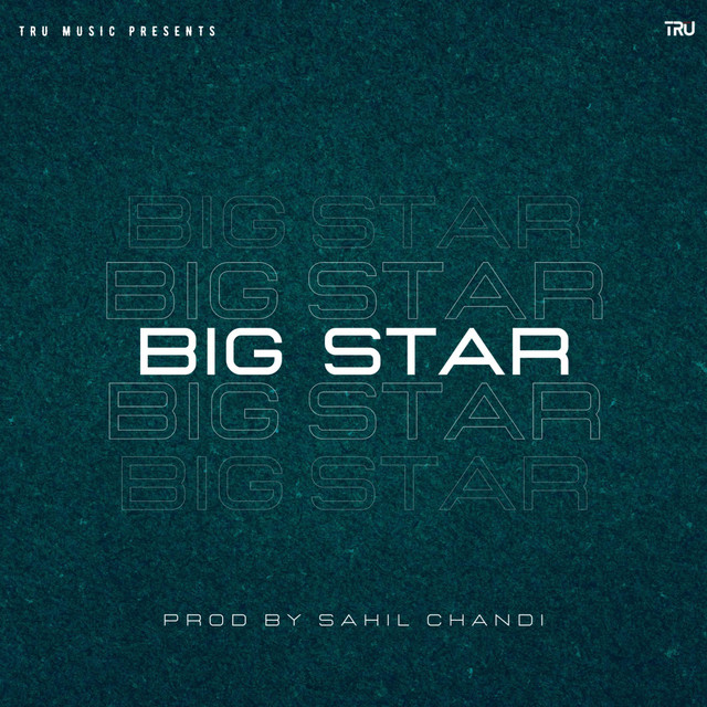 Big Star - Single by TRU | Spotify