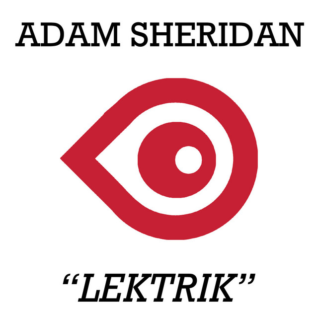 Lektrik Adam S Inside Out Remix Song By Adam Sheridan Spotify open spotify com