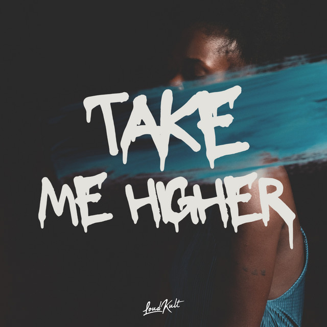 Take Me Higher