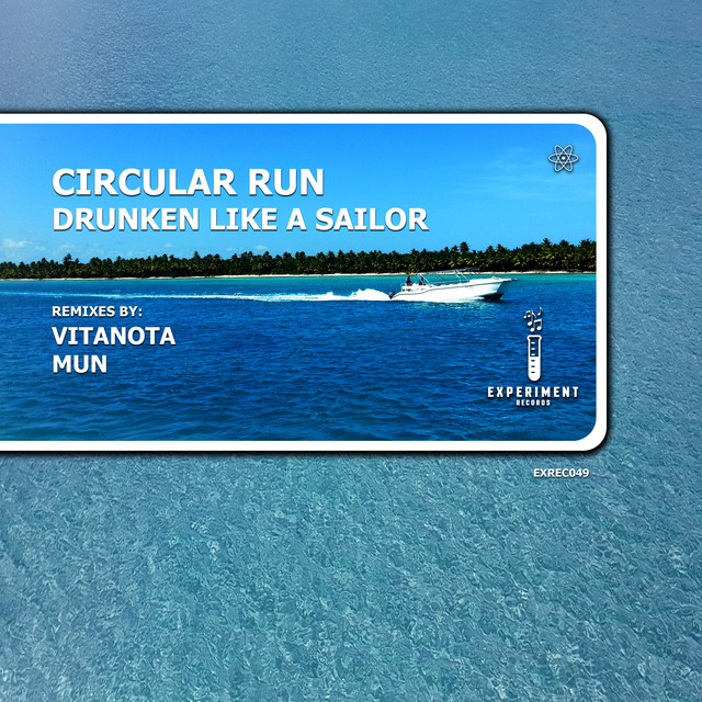 Drunken Like A Sailor - Original Mix