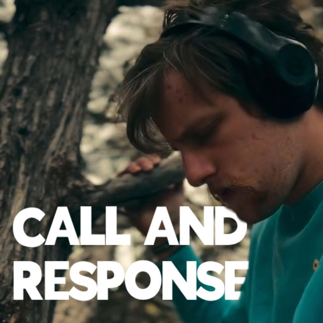 CALL AND RESPONSE