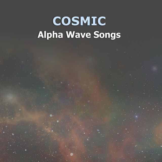 #17 Cosmic Alpha Wave Songs cover art