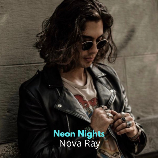 Neon Nights - Album by Nova Ray | Spotify