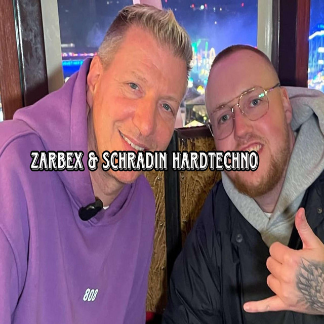 Zarbex & Schradin Hardtechno - Single by DJ T-Mac | Spotify