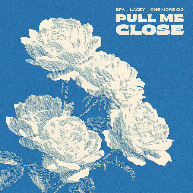Pull Me Close