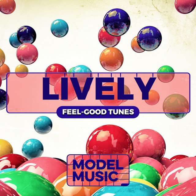 Lively - Feel-Good Tunes cover