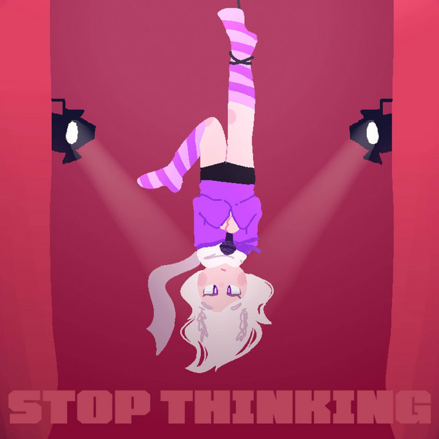 Stop Thinking cover art