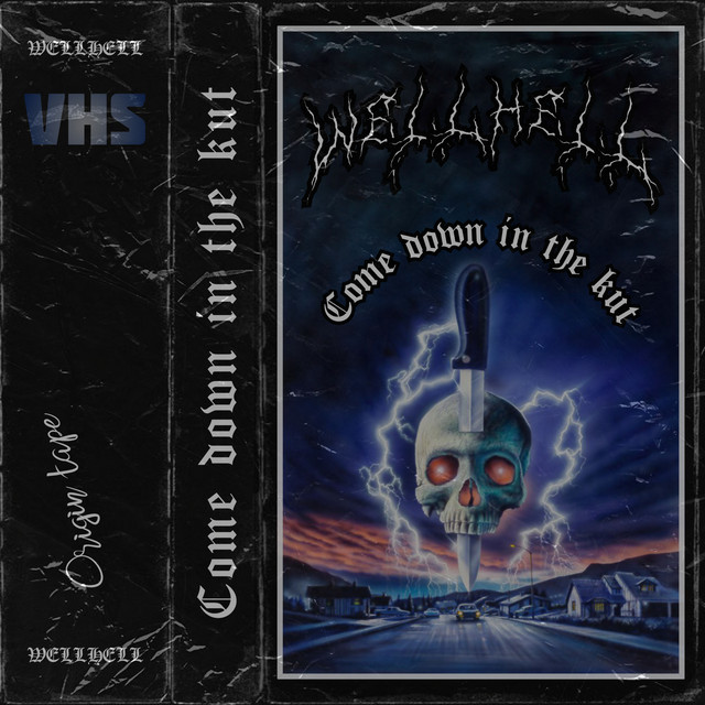 Cover art: Come Down In The Kut — WELLHELL