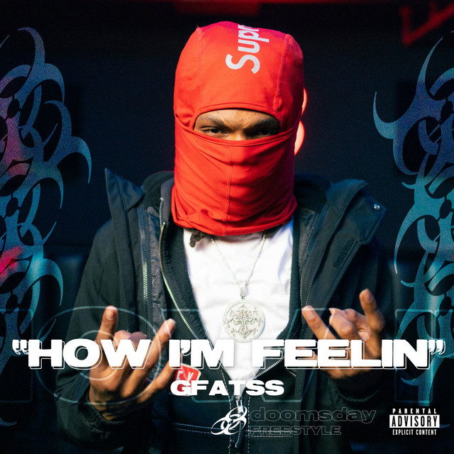 How I'm Feelin - Single by Gfatss | Spotify
