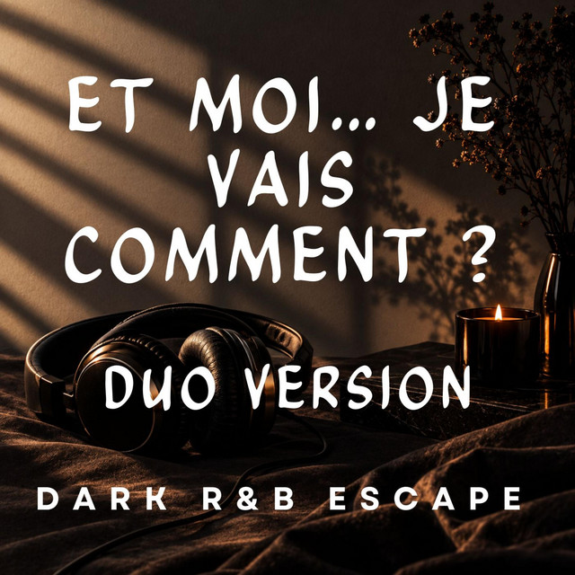 Et moi… je vais comment ? — DUO Version cover
