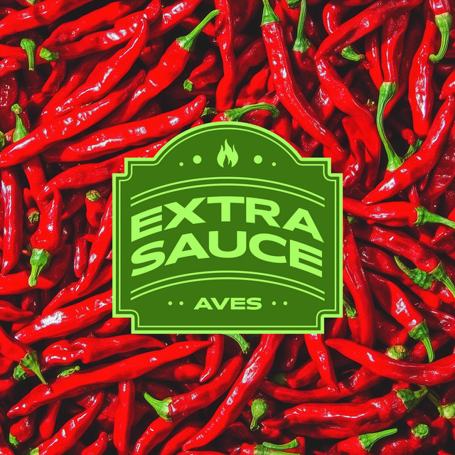 Extra Sauce cover art