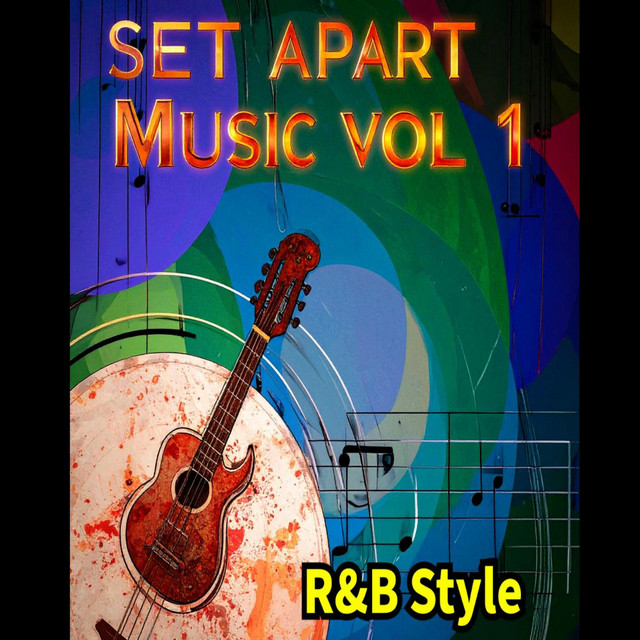 Set Apart Music Volume 1 R&B Style - Album by IZ Records | Spotify