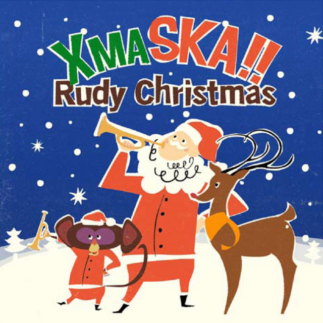 XmaSka!! Rudy Christmas (Skarry Skarry Night - Ska Christmas) cover art
