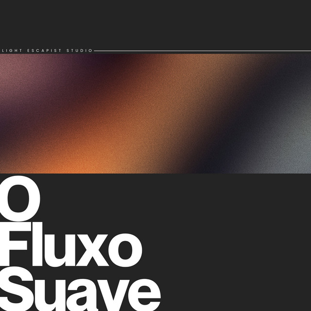 O Fluxo Suave
