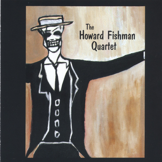The Howard Fishman Quartet cover art