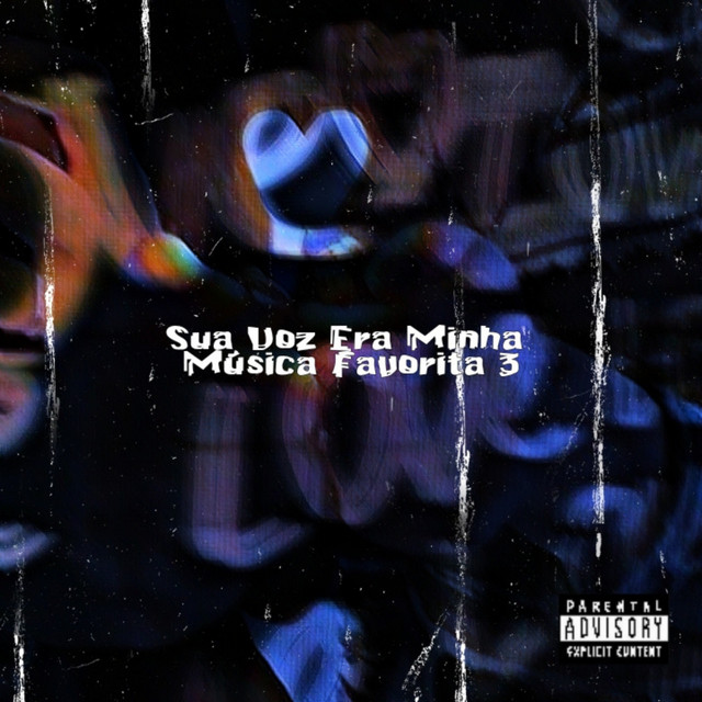 Sua Voz Era Minha Música Favorita 3 cover art